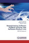 Reengineering Software Product Variants Into Software Product Line