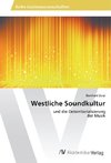 Westliche Soundkultur