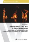 Der Pietismus und die Pfingstbewegung