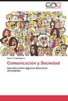 Comunicación y Sociedad