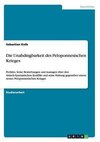 Die Unabdingbarkeit des Peloponnesischen Krieges