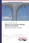 Refuerzo de Puentes: Método del Arco Atirantado