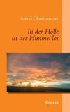 In der Hölle ist der Himmel los