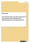 Zielvereinbarungen und Bonussysteme als neuer Baustein des Führungs- und Entlohnungssystems im Kreditgewerbe