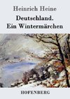 Deutschland. Ein Wintermärchen