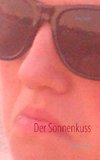 Der Sonnenkuss