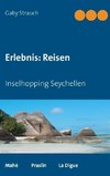 Erlebnis: Reisen