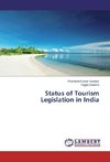 Status of Tourism Legislation in India