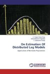 On Estimation Of Distributed Lag Models