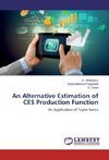 An Alternative Estimation of CES Production Function