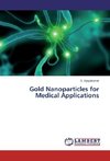 Gold Nanoparticles for Medical Applications