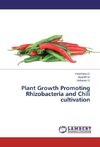 Plant Growth Promoting Rhizobacteria and Chili cultivation