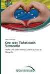 One-way Ticket nach Venezuela