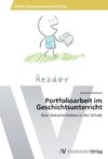 Portfolioarbeit im Geschichtsunterricht