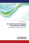 Quaternary Ammonium Tribromides (QATBs)