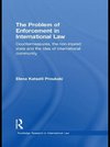 Proukaki, E: Problem of Enforcement in International Law