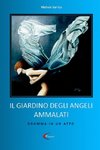 IL GIARDINO DEGLI ANGELI AMMALATI