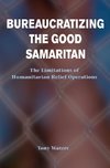 Waters, T: Bureaucratizing The Good Samaritan