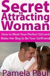 Secret to Attracting Woman