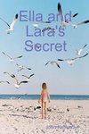 Ella and Lara's Secret