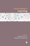 Scott, D: SAGE Handbook of Learning