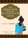 THE  MILK  SOY  PROTEIN  INTOLERANCE  (MSPI)