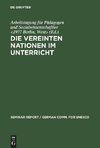 Die Vereinten Nationen im Unterricht