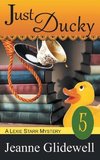 Just Ducky (A Lexie Starr Mystery, Book 5)