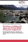 Ficoflora y Calidad del Agua del Arroyo Mista (Tucumán-Argentina)