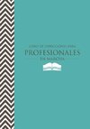 Libro de Direcciones Para Profesionales En Marcha