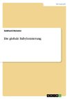 Die globale Babylonisierung