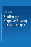 Studien zur Körperverfassung der Langlebigen