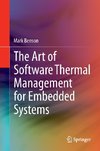 The Art of Software Thermal Management for Embedded Systems