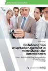 Einführung von Wissensmanagement in mittelständische Unternehmen