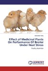 Effect of Medicinal Plants On Performance Of Broiler Under Heat Stress