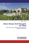 Urban Design And Thoughts On Cities