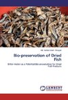 Bio-preservation of Dried Fish