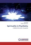 Spirituality in Psychiatry