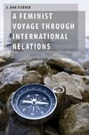 Tickner, J: A Feminist Voyage through International Relation