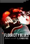 Flour City Blues