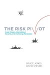 The Risk Pivot