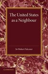 The United States as a Neighbour from a Canadian Point of View