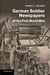 German Soldier Newspapers of the First World             War