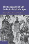 The Languages of Gift in the Early Middle             Ages