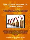 How To Sell A Business For The Most Money THIRD EDITION