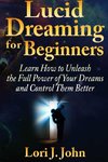 Lucid Dreaming for Beginners