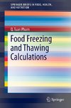 Food Freezing and Thawing Calculations