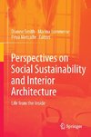 Perspectives on Social Sustainability and Interior Architecture