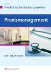 Praxismanagement für Medizinische Fachangestellte