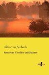 Russische Novellen und Skizzen